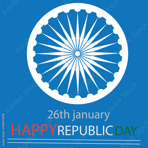 Happy Republic Day India on January 26th with Ashoka Chakra symbol.
