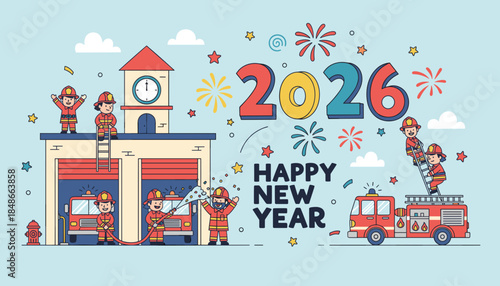 Cute illustration of firefighters celebrating Happy New Year 2026 with fire trucks and festive fireworks