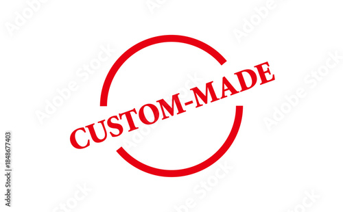 CUSTOM-MADE - CUSTOM-MADE text written on Red Rubber Stamp 