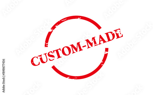 CUSTOM-MADE - CUSTOM-MADE text written on Red Rubber Stamp 