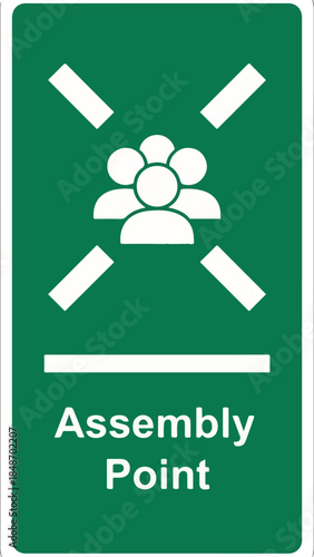Green Assembly Point Sign for Emergency Evacuation.