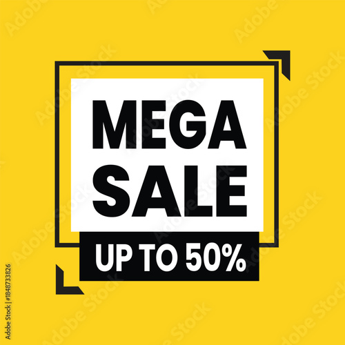 Bold Mega Sale Up To 50% Off Discount Banner on Yellow Background
