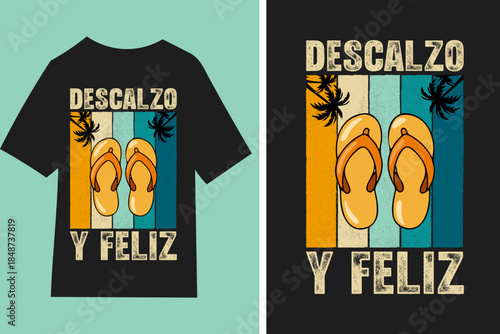Descalzo y feliz -Diseño de camisetas, frases, carteles, tazas y tipografía creativa