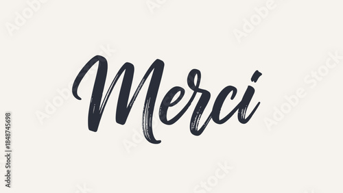 Elegant 'Merci' Calligraphy Design with Brushstroke Texture on Minimalist Background
