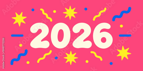Vibrant 2026 celebration graphic with colorful confetti