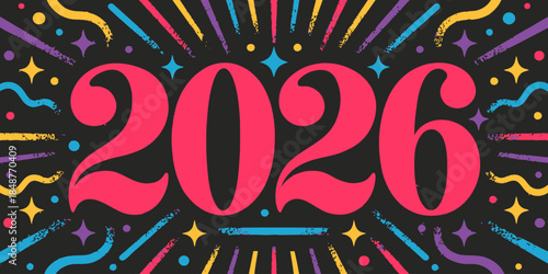 Vibrant 2026 celebration background with colorful confetti