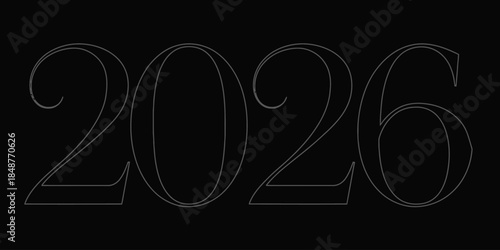 Futuristic year 2026 in sleek modern outline style on black background