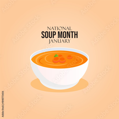 Vector graphic of National Soup Month for National Soup Month celebration.