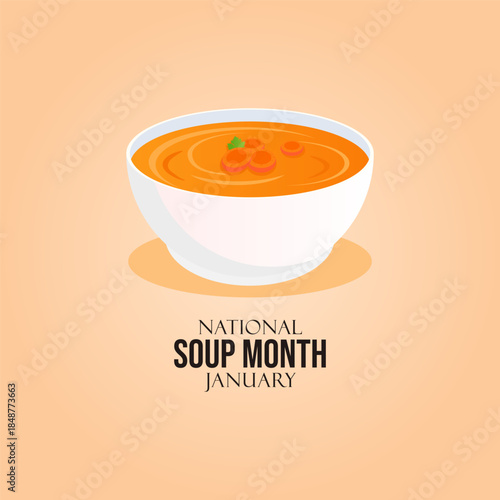Vector graphic of National Soup Month for National Soup Month celebration.