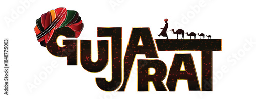 Gujarat Typography Design , Traditional Indian State Gujarat  Text Png with Turban, Gujarati Cultural Vector Art with  camels illustration 