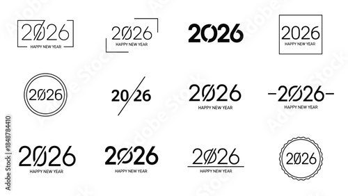 2026 Happy New Year minimalist logo collection, modern black and white typography set, creative numbers for holiday branding and design.