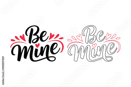 Be Mine handwritten calligraphy with heart accents, perfect for Valentine's Day cards, invitations, and romantic designs.