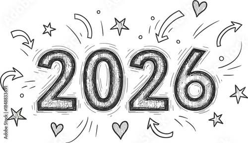Sketch style graphic featuring the year 2026 surrounded by celebratory doodle elements like stars arrows and hearts