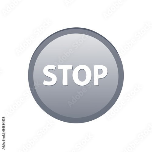 A simple gray circular sign with stop written in white capital letters as vector object with round and soft shape for warning or stopping