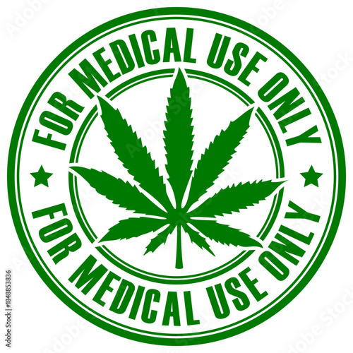 Cannabis product for medical use only