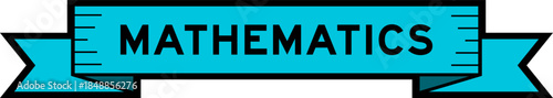 Ribbon label banner with word mathematics in blue color on white background