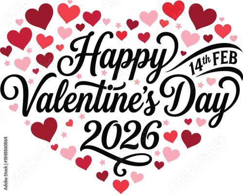 Happy valentines day 2026 heart shape typography with red and pink hearts