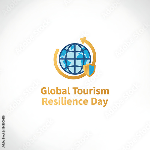Global Tourism Resilience Day with world globe shield and arrow icon