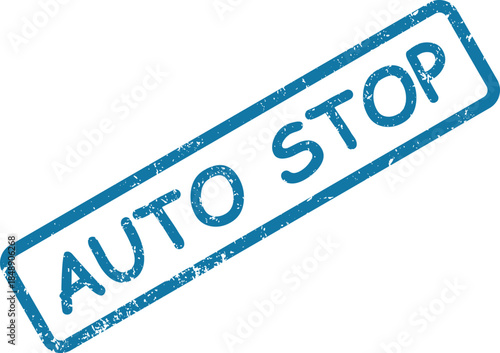 Blue distressed rubber stamp featuring the words AUTO STOP on a stark white background