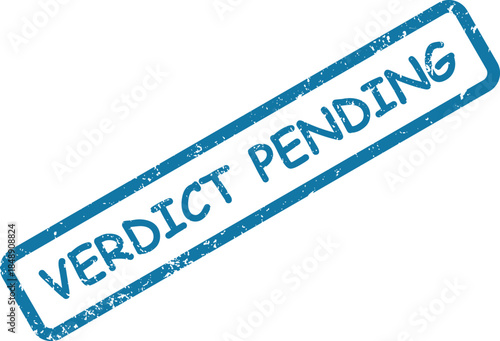 Blue textured rubber stamp clearly shows the message Verdict Pending against a clean white background