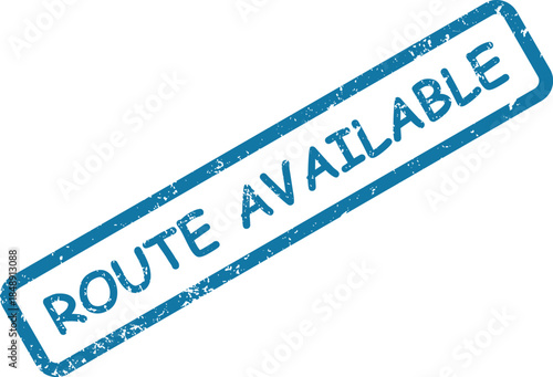 Vibrant blue rubber stamp with a grunge effect clearly states ROUTE AVAILABLE positioned diagonally on white