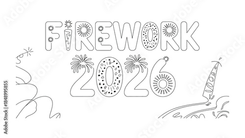 Fireworks Extravaganza of 2026: An intricate line art illustration spells out FIREWORK 2026, igniting anticipation for a celebratory spectacle. The design, with its detailed, artistic touch.