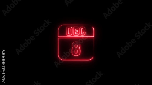 Red Neon Calendar Icon December 8th date 4k animation video on black background 