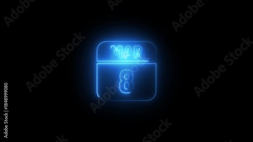Blue Neon Calendar Icon March 8th date 4k animation video on black background 