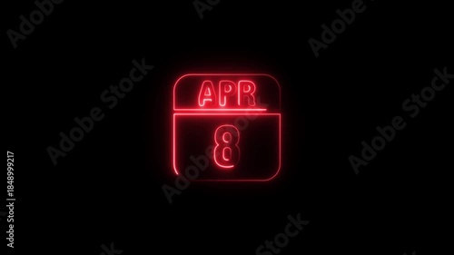 Red Neon Calendar Icon April 8th on Black Background