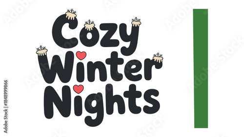Cozy Winter Nights: Embrace the enchanting charm of winter nights through this visually appealing graphic. Designed to evoke warmth and create a sense of nostalgia.