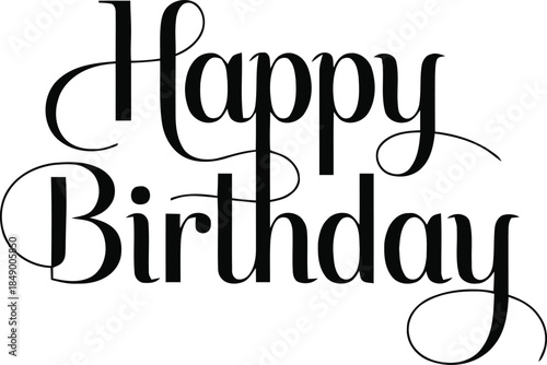 Canvas Print Black script text happy birthday on white background