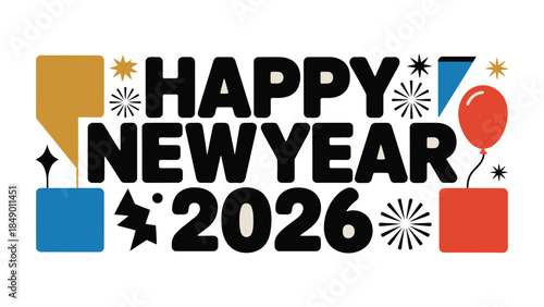 New Year Celebration: A vibrant visual expression of a New Year's greeting, the image is decorated with celebratory shapes like stars, fireworks, and a balloon.