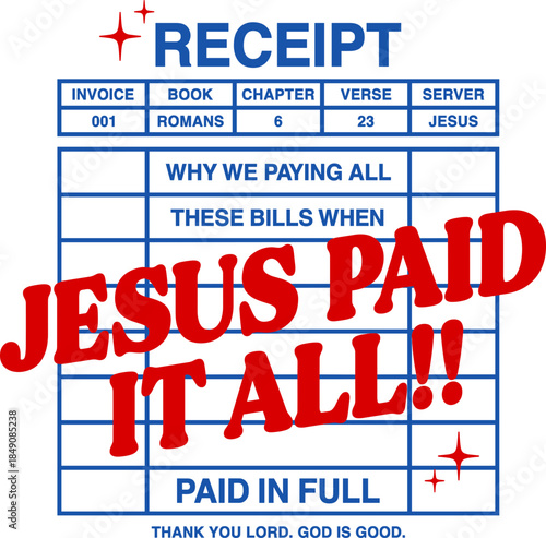 Christian Receipt svg png, Jesus Paid It All SVG PNG, Religious svg