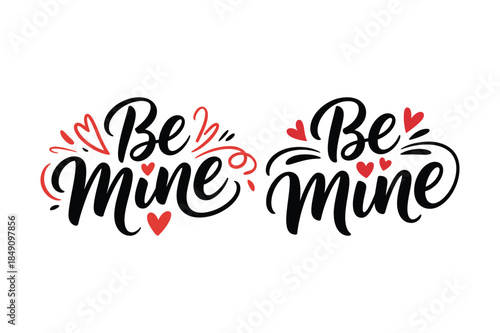 Elegant script lettering for 'Be Mine' with decorative hearts, perfect for Valentine's Day and romantic messages.