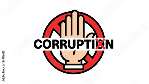 Stop Corruption Sign with Hand Gesture and Red Circle Denying Illegal Practices.