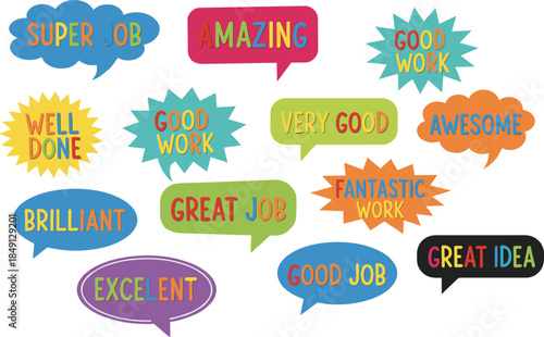 Collection of colorful speech bubbles with motivational praise words like Great Job Amazing and Brilliant isolated on a white background