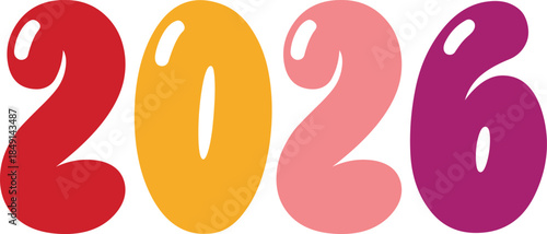 New Year 2026 text typography phrase design for T-shirts and apparel on plain white transparent isolated background for shirt, hoodie, sweatshirt, card, tag, mug, icon, poster or badge