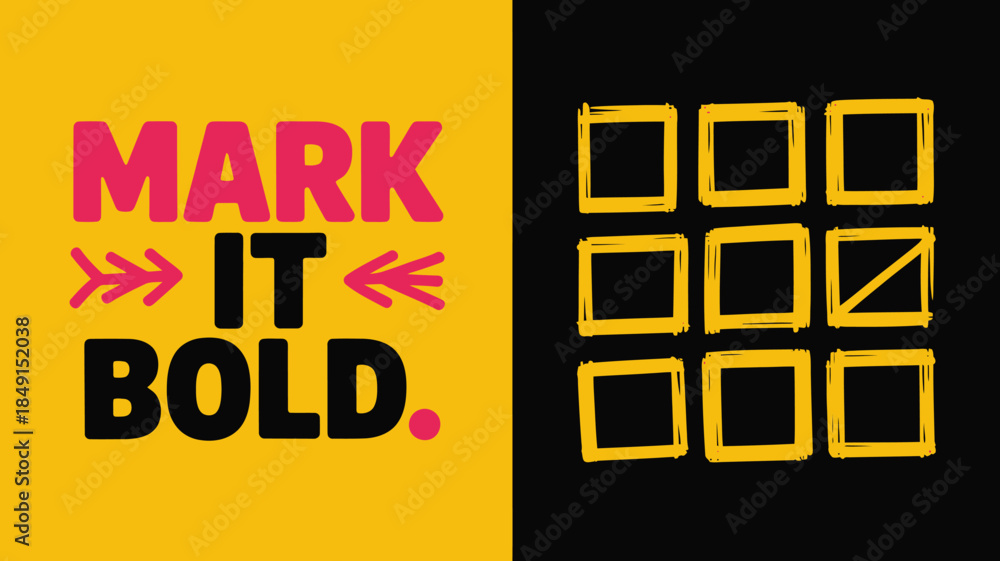 Obraz premium Bold Motivational Design with Tic-Tac-Toe Grid and Bright Colors