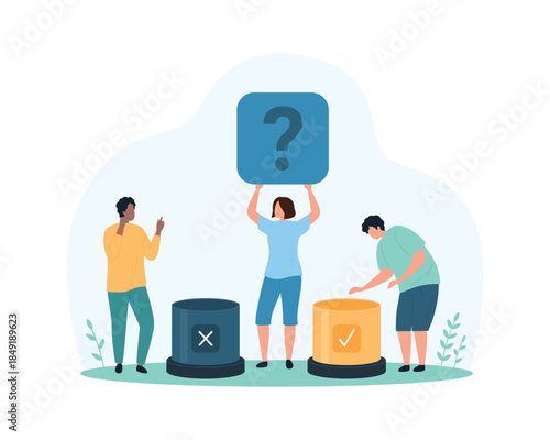 Answer choice, right or wrong decision, yes or no. Tiny people choose to click round button with tick or cross sign, vote, confirm or ignore exam or survey form question cartoon vector illustration
