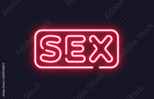 Bright red neon SEX sign glowing on a transparent background. A striking modern design perfect for streams, broadcasts, and digital announcements