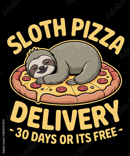 Sloth Pizza Delivery, Funny Sloth Pizza