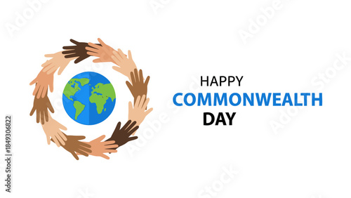Happy Commonwealth Day Greeting Card with Diverse Hands Circling the Globe.