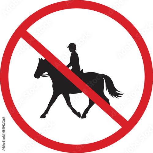 No Horse Riding Allowed Sign Red Circle Warning