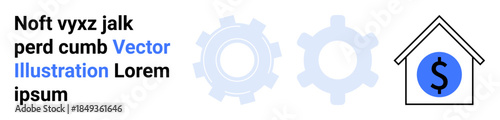 Finance, economy, investment, automation, business processes, innovation. Two gear shapes and a house icon containing a dollar symbol. Finance and economy concepts with automation and investment