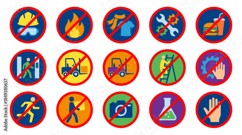 Collection of prohibition signs indicating safety regulations and restricted activities in an industrial or work environment.