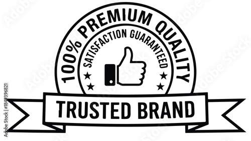 Trusted Brand Premium Quality Satisfaction Guaranteed Badge.