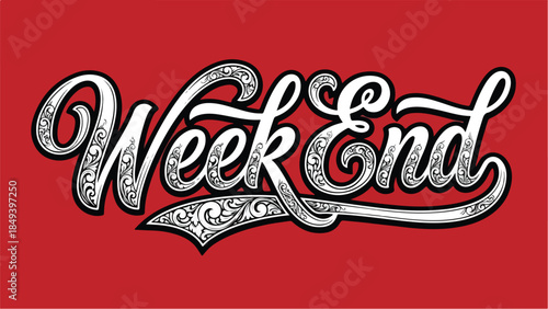 Weekend Hand Lettering Typography Design on Red Background.
