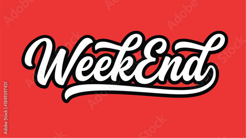 Weekend handlettered typography design with a bold retro script on a vibrant red background perfect for leisure and celebration themes.