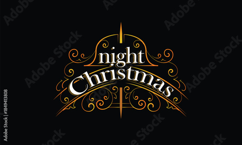 NIGHT CHRISTMAS lettering custom style design