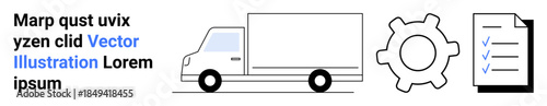 Logistics, supply chain management, shipping solutions, process optimization, workflow efficiency, business planning. Minimalist truck, gear and checklist graphic. Logistics and process optimization